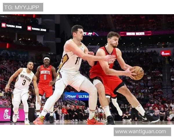 火箭队与鹈鹕队精彩对决国语回放全程回顾与精彩瞬间分析